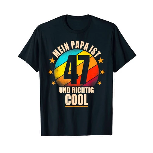 Vater Geburtstagsgeschenk für Männer Geschenke Mein Papa ist 47 und richtig cool - 47th Birthday Man T-Shirt