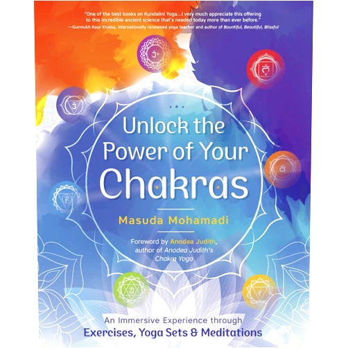 By Masuda Mohamadi (Author) Unlock the Power of Your Chakras: An Immersive Experience through Exercises, Yoga Sets & Meditations