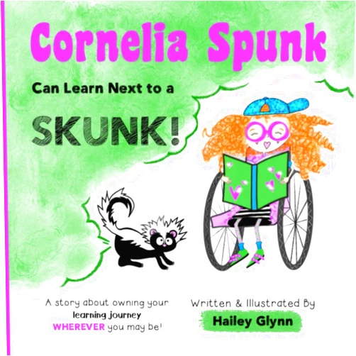 Hailey Glynn Cornelia Spunk Can Learn Next to a Skunk