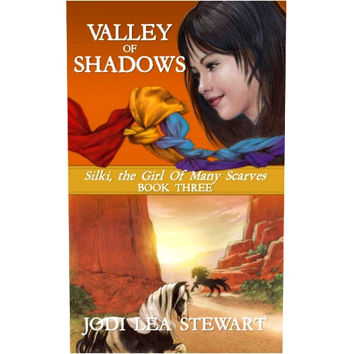 By Jodi Lea Stewart (Author) Format: Kindle Edition Valley of Shadows: Silki, the Girl of Many Scarves, Book Three