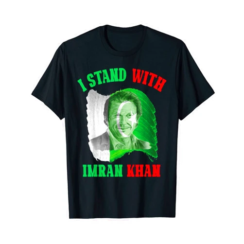 Imran Khan PTI Pakistan I Stand With Imran Khan PTI Pakistan Support Freedom T-Shirt