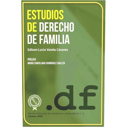 Edison Lucio Varela Cáceres,Candelaria Candelaria Domínguez Guillén Estudios de Derecho de Familia (Spanish Edition)