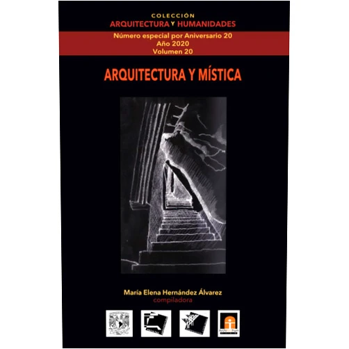 Spanish Edition by María Elena Hernández Alvarez (Author), Mauricio Beuchot (Author), Claudio Conenna (Author), Efi Cubero (Author), Jorge Manrique (Author), Margarita León (Author), Federico Martínez (Author), Jorge Tamargo (Author) & 5 more Volumen 20 ARQUITECTURA Y MÍSTICA (Spanish Edition)