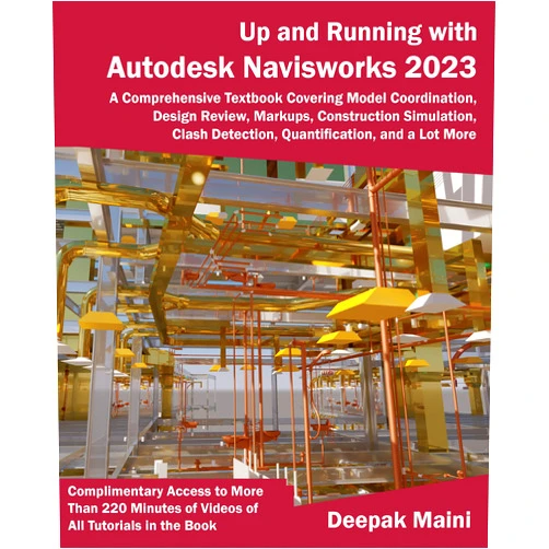 By Deepak Maini (Author) Format: Kindle Edition Up and Running with Autodesk Navisworks 2023