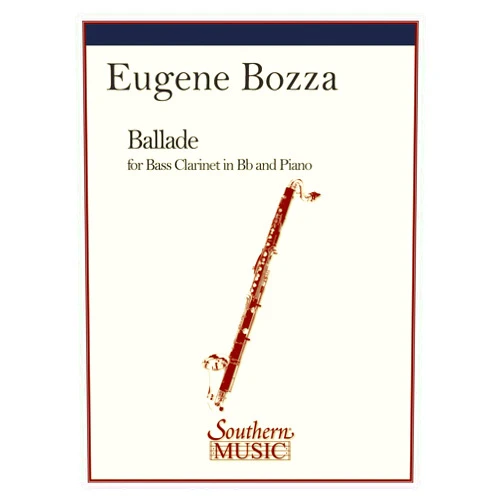 Eugene Bozza Ballade: Bass Clarinet (Southern Music)