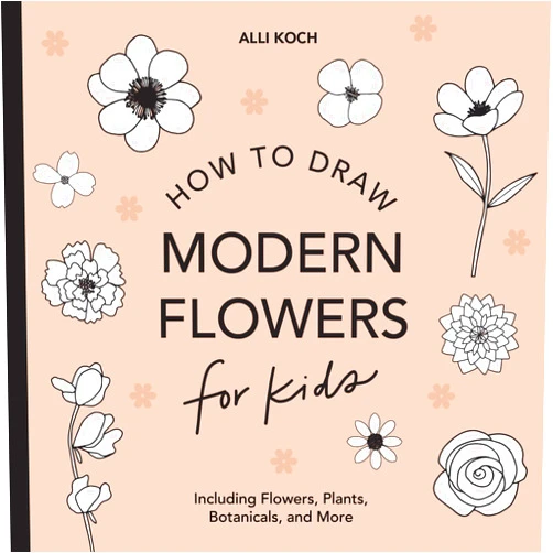 By Alli Koch (Author), Paige Tate & Co. (Producer) Modern Flowers: How to Draw Books for Kids with Flowers, Plants, and Botanicals (How to Draw For Kids Series)