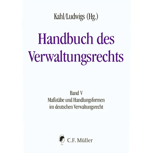 German Edition by Tristan Barczak (Author), Patrick Hilbert (Author), Hermann Hill (Author), Christian Hillgruber (Author), Shu-Perng Hwang (Author), Wolfgang Kahl (Author, Editor), Paul Kirchhof (Author), Charlotte Kreuter-Kirchhof (Author), Anna Leisner-Egensperger (Author), Josef Franz Lindner (Author), Markus Ludwigs (Author, Editor), Christian Bickenbach (Author), Anna Katharina Mangold (Author), Thomas Mann (Author), Maria Marquardsen (Author), Nikolaus Marsch (Author), Markus Ogorek (Author), Arne Pilniok (Author), Ralf Poscher (Author), Stephan Rixen (Author), Jochen Rozek (Author), Karsten Schneider (Author), Roland Broemel (Author), Gunnar Folke Schuppert (Author), Thorsten Siegel (Author), Alexander Tischbirek (Author), Rainer Wernsmann (Author), Armin von Weschpfennig (Author), Alexander Windoffer (Author), Daniela Winkler (Author), Johanna Wolff (Author), Christian von Coelln (Author), Klaus-Dieter Drüen (Author), Sven Eisenmenger (Author), Christian Ernst (Author), Claudio Franzius (Author), Kathrin Groh (Author), Kahl Ludwigs (Hrsg.) (Other Contributor) & 34 more Format: Kindle Edition Handbuch des Verwaltungsrechts: Band V: Maßstäbe und Handlungsformen im deutschen Verwaltungsrecht (German Edition)