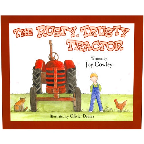Joy Cowley,Olivier Dunrea Rusty Trusty Tractor