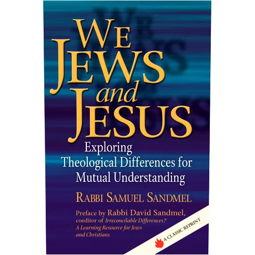By Rabbi Samuel Sandmel (Author), Rabbi Lawrence A. Hoffman PhD (Editor), Rabbi Tony Bayfield (Contributor), Rabbi Will Berkovitz (Contributor), Dr. Annette M. Boeckler (Contributor), Dr. Marc Zvi Brettler (Contributor), Dr. Erica Brown (Contributor), Rabbi Lawrence A. Englander DHL (Contributor), Lisa Exler (Contributor), Rabbi Elyse D. Frishman (Contributor), Rabbi Shoshana Boyd Gelfand (Contributor), Rabbi Edwin Goldberg DHL (Contributor), Rabbi Andrew Goldstein PhD (Contributor), Dr. Joel M. Hoffman PhD (Contributor), Rabbi Walter Homolka PhD DHL (Contributor), Rabbi Delphine Horvilleur (Contributor), Rabbi Elie Kaunfer (Contributor), Rabbi Reuven Kimelman PhD (Contributor), Rabbi Lawrence Kushner (Contributor), Rabbi Noa Kushner (Contributor), Rabbi Daniel Landes (Contributor), Rabbi Ruth Langer PhD (Contributor), Catherine Madsen (Contributor), Rabbi Jonathan Magonet PhD (Contributor), Rabbi Dalia Marx PhD (Contributor), Ruth W. Messinger (Contributor), Rabbi Charles H. Middleburgh PhD (Contributor), Rabbi Jay Henry Moses (Contributor), Rabbi Aaron D. Panken PhD (Contributor), Rabbi Jeffrey K. Salkin (Contributor), Rabbi Marc Saperstein PhD (Contributor), Rabbi Jonathan P. Slater DMin (Contributor), Rabbi David A. Teutsch PhD (Contributor), Dr. Ellen M. Umansky (Contributor), Rabbi Margaret Moers Wenig DD (Contributor), Dr. Ron Wolfson (Contributor), Dr. Wendy Zierler (Contributor), Rabbi Daniel G. Zemel (Contributor) & 35 more Format: Kindle Edition We Jews and Jesus: Exploring Theological Differences for Mutual Understanding (Prayers of Awe)