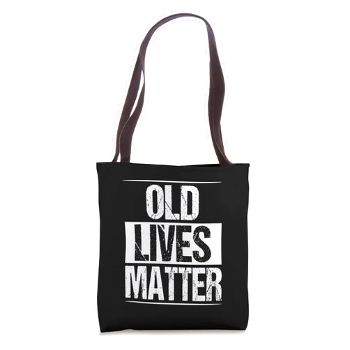 BoredKoalas 50th 60th Birthday Gifts For Men Women Old Lives Matter 40th 50th 60th Birthday Gifts For Men Women Tote Bag
