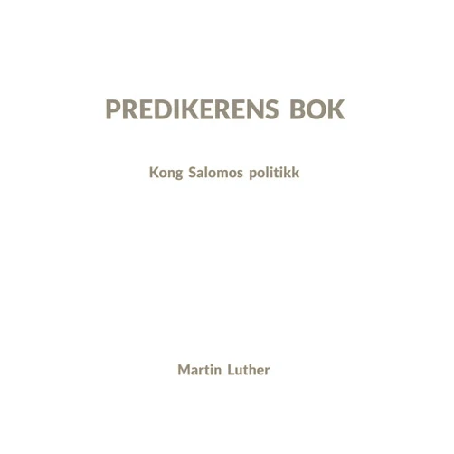Bokmål Norwegian Edition by Søren Grønborg Hansen (Author) Format: Kindle Edition Predikerens bok: Kong Salomos politikk (Norwegian Bokmal Edition)