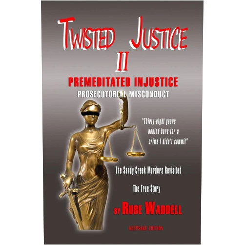 By Rube Waddell (Author) Twisted Justice II