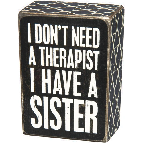 Primitives by Kathy 27224 Lattice Trimmed, Box Sign, Have a Sister