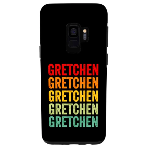 Team Gretchen Galaxy S9 Gretchen Rainbow Repetition of Gretchen Name Text Case