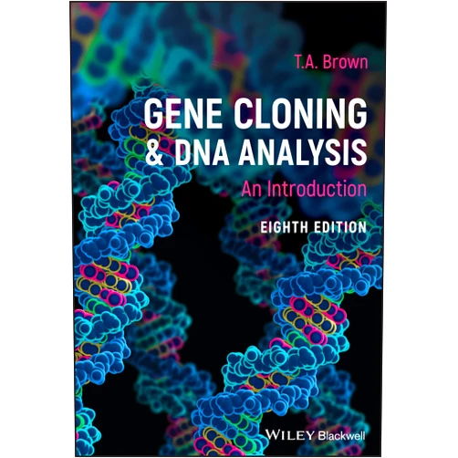 By T. A. Brown (Author) Gene Cloning and DNA Analysis: An Introduction