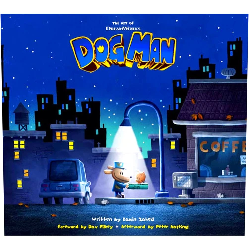 By Ramin Zahed (Author), Peter Hastings (Afterword), Dav Pilkey (Foreword) & 0 more The Art of DreamWorks Dog Man (The Art of DreamWorks Animation)