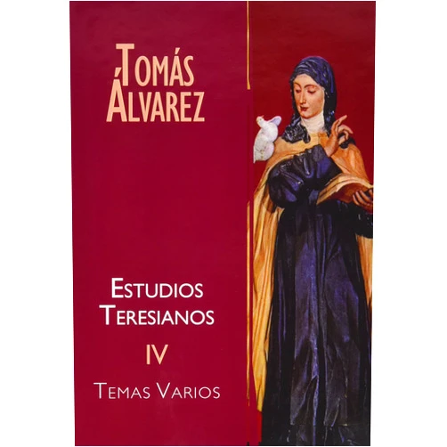 Spanish Edition by Tomás Álvarez Fernández (Author) Estudios Teresianos IV: Temas varios