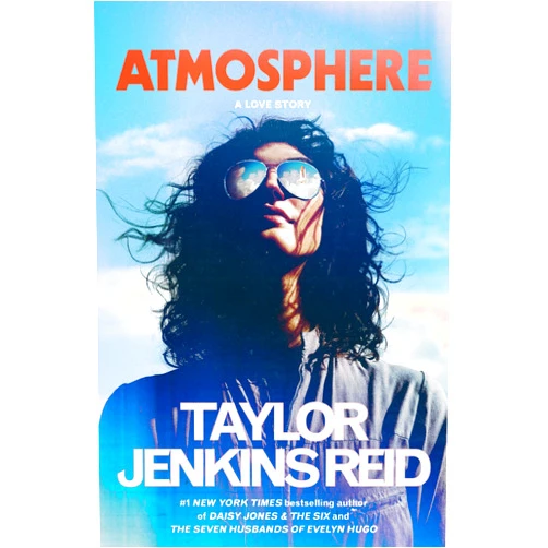 Taylor Jenkins Reid Atmosphere: A Love Story