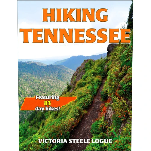 By Victoria Steele Logue (Author) Hiking Tennessee (America's Best Day Hiking Series)