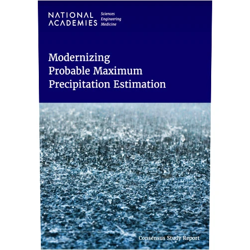 By and Medicine National Academies of Sciences, Engineering (Author), Division on Earth and Life Studies (Author), Water Science and Technology Board (Author), Board on Atmospheric Sciences and Climate (Author), Committee on Modernizing Probable Maximum Precipitation Estimation (Author) & 3 more Format: Kindle Edition Modernizing Probable Maximum Precipitation Estimation