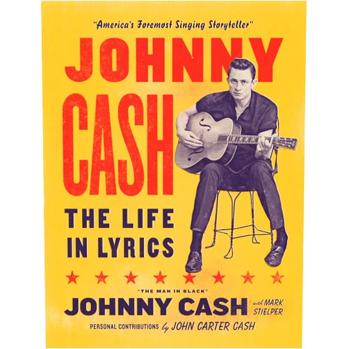 By Johnny Cash (Author), Mark Stielper John Carter Cash (Contributor) & 0 more Johnny Cash: The Life In Lyrics