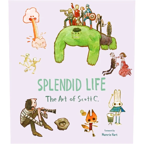 Scott Campbell,Mamrie Hart Splendid Life: The Art of Scott C.