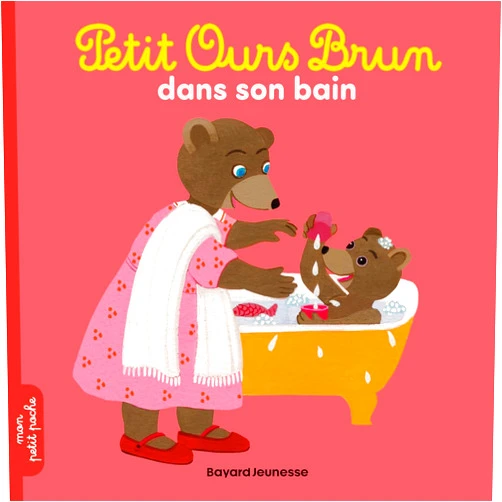 CLAUDE LEBRUN,Danièle Bour Petit Ours Brun dans son bain - Dès 2 ans
