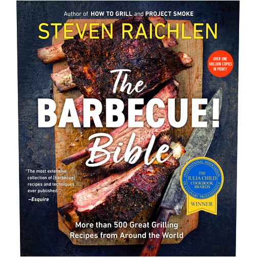 By Steven Raichlen (Author) The Barbecue! Bible