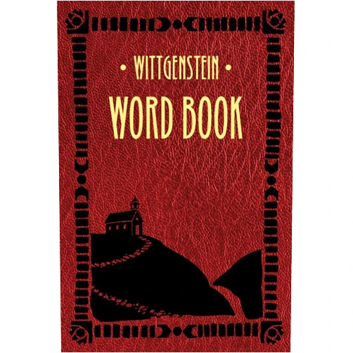 Ludwig Wittgenstein,Bettina Funcke,Désirée Weber,Paul Chan Word Book
