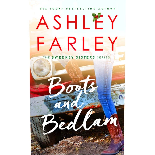 By Ashley Farley (Author) Format: Kindle Edition Boots and Bedlam