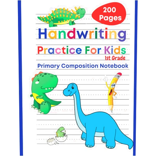 Sarah Gibbs Handwriting Practice for Kids 1st Grade: 200 Pages Blank Handwriting Practice Paper with Dotted Lines for Kindergarten, 1st, 2nd, 3rd and 4th Grade