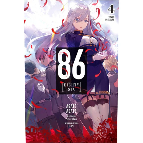 Asato Asato,Shirabii,Roman Lempert 86--EIGHTY-SIX, Vol. 4 (light novel): Under Pressure (Volume 4) (86--EIGHTY-SIX (light novel), 4)