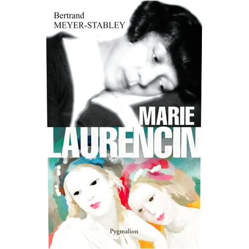 French Edition by Bertrand Meyer-Stabley (Author) Marie Laurencin