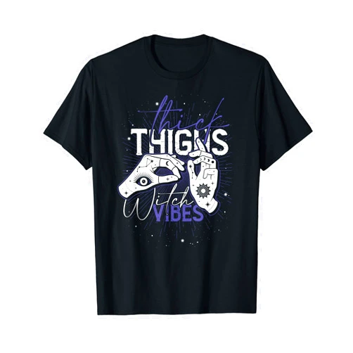 Funny Witch Halloween Gifts Thick Thighs Witch Vibes Spooky Witchcraft Halloween Costume T-Shirt