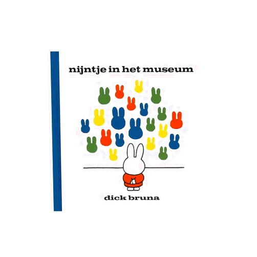 Dutch Edition by Dick Bruna (Author) Nijntje in het museum (Dick Bruna kinderboeken) (Dutch Edition)