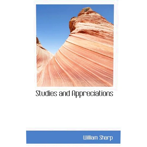 William Sharp Studies and Appreciations