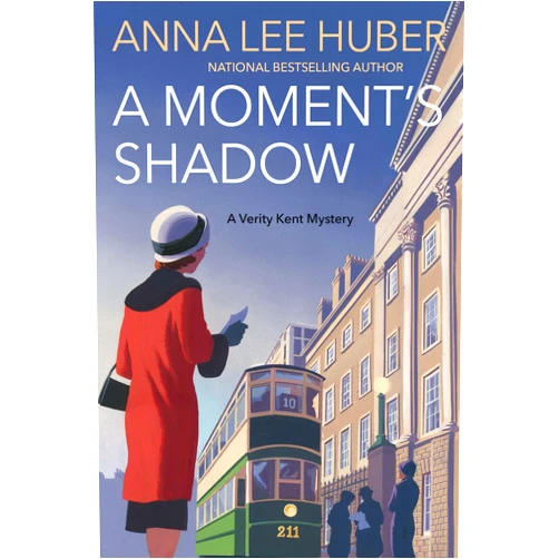 By Anna Lee Huber (Author) Format: Kindle Edition A Moment's Shadow (A Verity Kent Mystery Book 8)