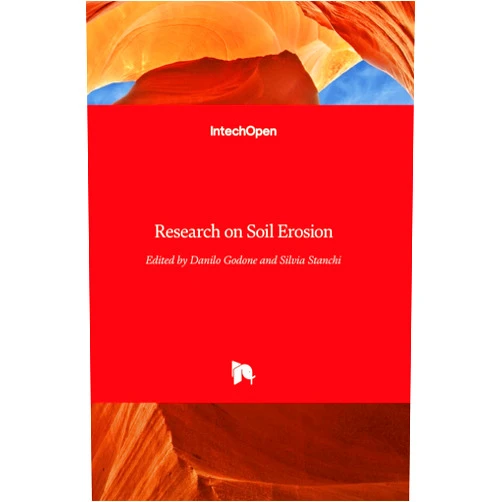 Danilo Godone,Silvia Stanchi Research on Soil Erosion