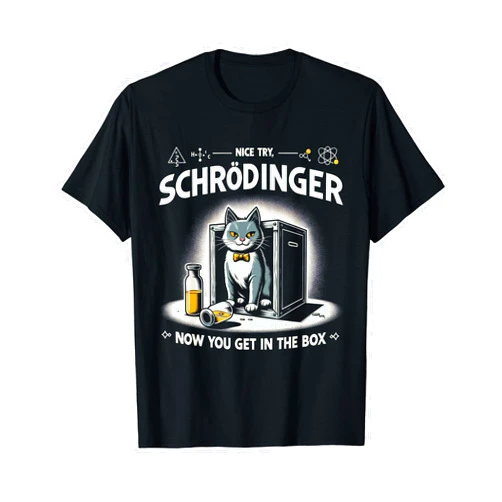THE BIG SHOP OF SHIRTS Schrodinger's Cat - Physicist, Funny Quantum Physics T-Shirt