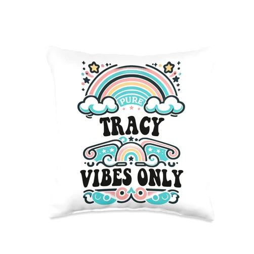 Retro Gift For Women Gift For TRACY Vibes Only Cute Retro Girls Tracy Name Throw Pillow, 16x16, Multicolor