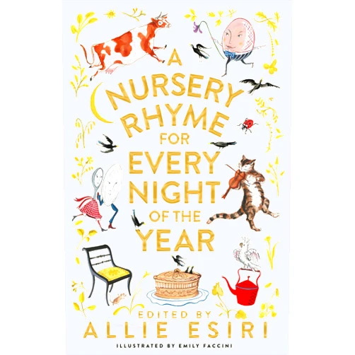 By Allie Esiri (Author), Emily Faccini (Illustrator) A Nursery Rhyme for Every Night of the Year