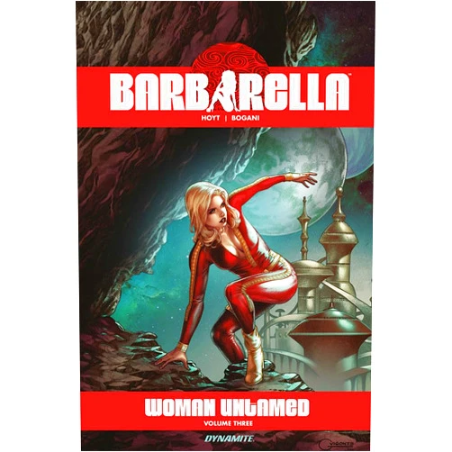 Sarah A. Hoyt,Riccardo Bogani Barbarella: Woman Untamed V. 3 (BARBARELLA WOMAN UNTAMED GN)