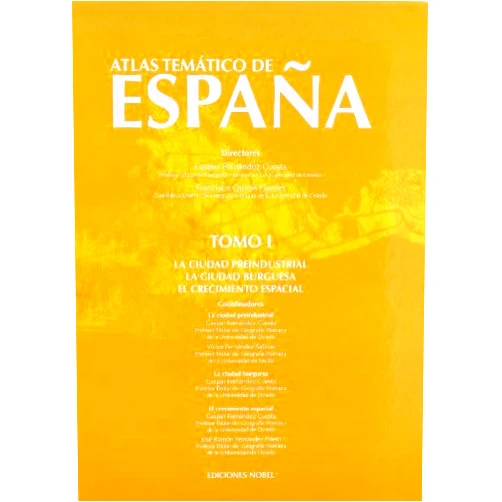 Gaspar Fernández Cuesta,Francisco Quirós Linares ATLAS TEMATICO DE ESPAÑA Nº 1