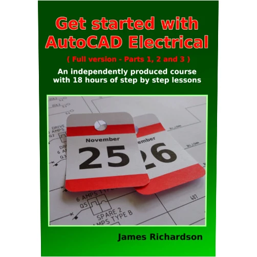 By James Richardson (Author) Get started with AutoCAD Electrical (Full version - Parts 1, 2 and 3): An independently produced course with 18 hours of step by step lessons