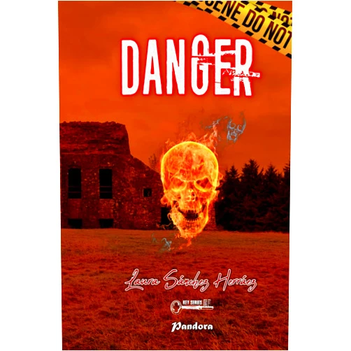 Laura Sánchez Herráez Danger (Spanish Edition)