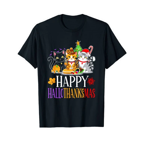 Happy Hallothanksmas Halloween Thanksgiving Xmas Happy Hallothanksmas Halloween Thanksgiving Christmas Cats T-Shirt