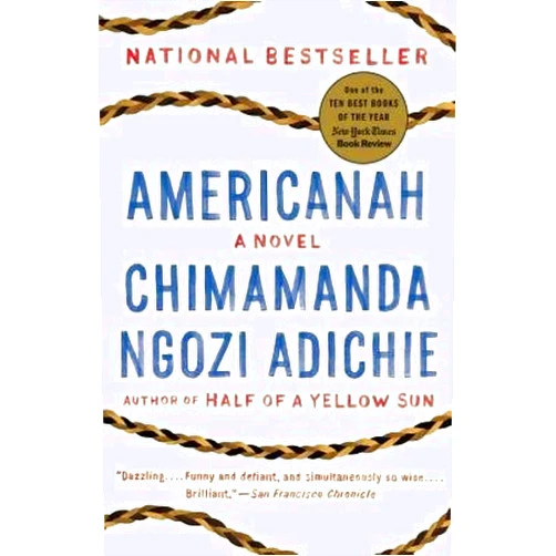By Chimamanda Ngozi Adichie (Author) Americanah[AMERICANAH][Paperback]