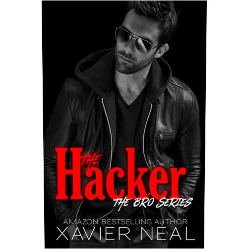 Xavier Neal The Hacker (The Bro Series)