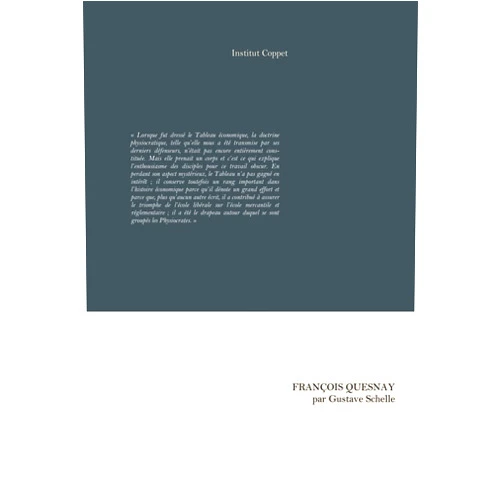 French Edition by Gustave Schelle (Author), Institut Coppet (Editor), Benoît Malbranque (Foreword) & 0 more François Quesnay
