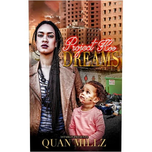 Quan Millz Project Hoe Dreams